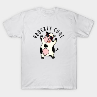 Udderly Cool Cute Cow Pun T-Shirt